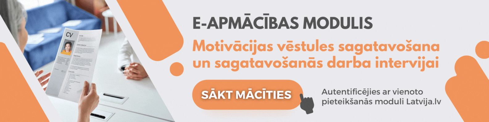 Motivācijas vēstules sagatavošana un sagatavošanās darba intervijai