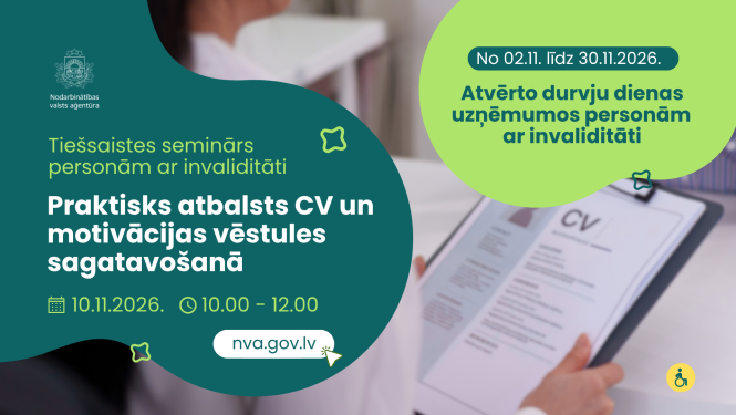 2026. gada 10. novembrī no plkst. 10.00 līdz 12.00 notiks tiešsaistes seminārs „Praktisks atbalsts CV un motivācijas vēstules sagatavošanā”