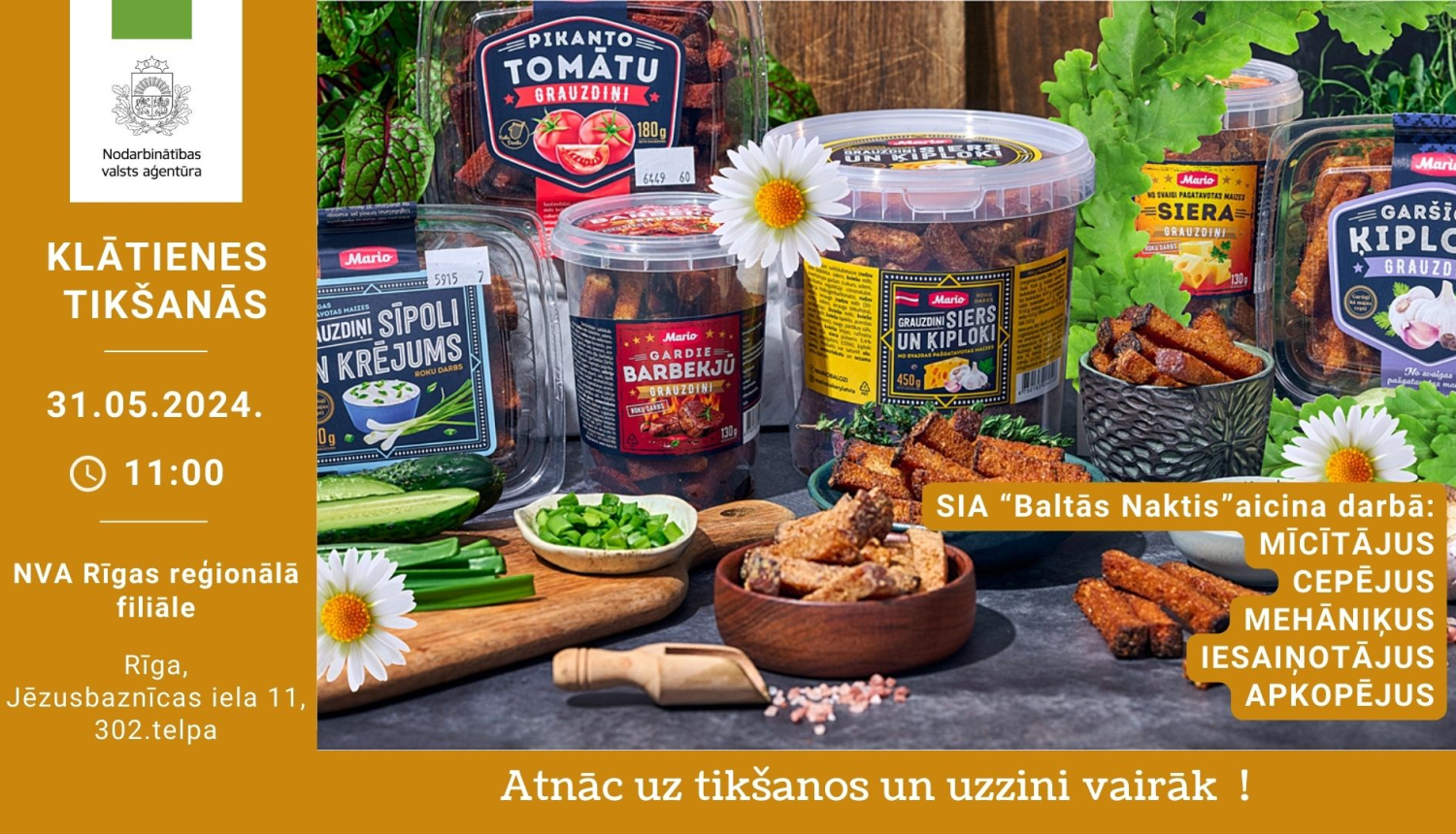 KLĀTIENES tikšanās RĪGĀ par darba un karjeras iespējām SIA ‘’BALTĀS NAKTIS’’ 