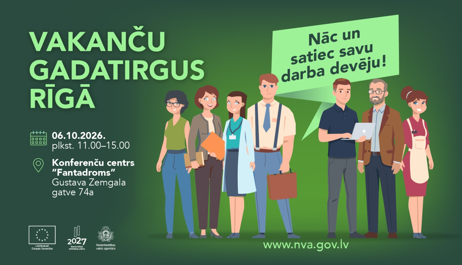 NVA vakanču gadatirgus Rīgā 06.10.2026., 11.00–15.00, Konferenču centrs "Fantadroms", Gustava Zemgala gatve 74a.