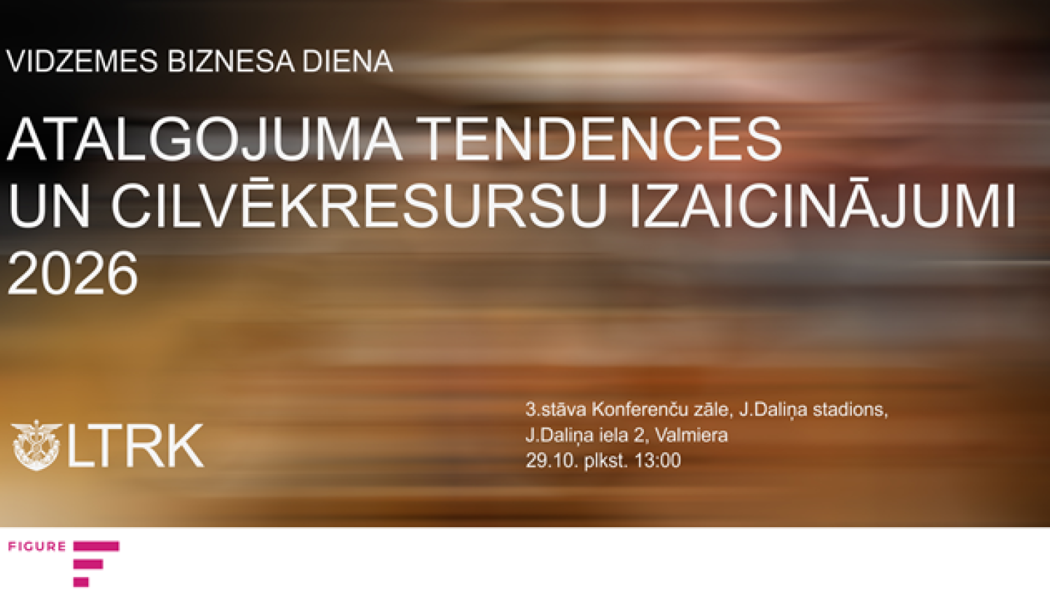 Vidzemes biznesa dienas informatīvais plakāts par pasākumu “Atalgojuma tendences un cilvēkresursu izaicinājumi 2026”, kas notiks 29. oktobrī plkst. 13.00 Jāņa Daliņa stadionā Valmierā.