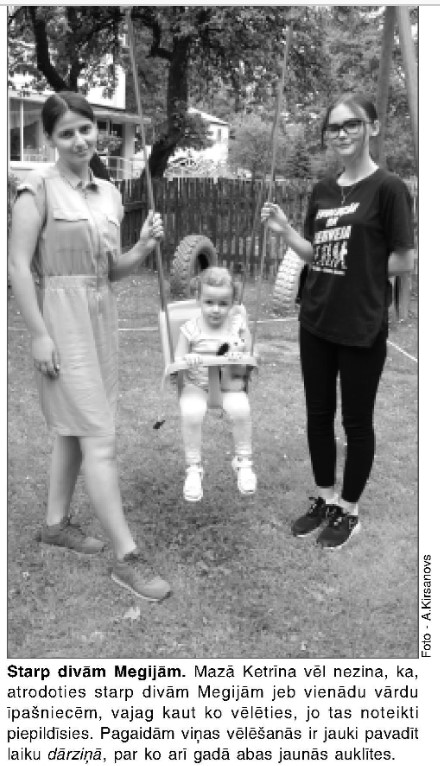 Foto: bērnudārzā "Sienāzītis” vasaras brīvdienās darbu atradušas divas Megijas - Megija Kriviša un Megija Smirnova
