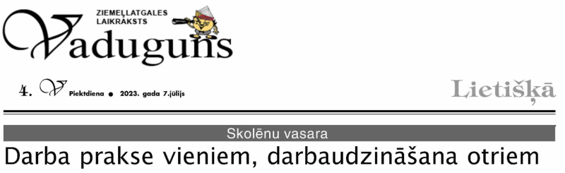 Vaduguns: Darba prakse vieniem, darbaudzināšana otriem