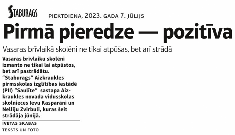 Staburags: Pirmā pieredze - pozitīva