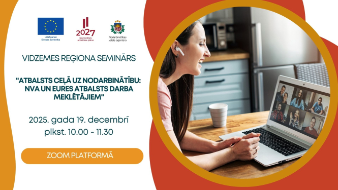 Informācija darba meklētājiem par Vidzemes reģiona tiešsaistes semināru
