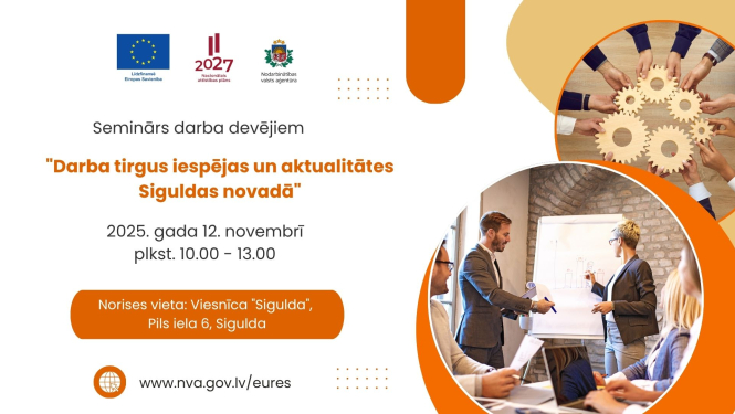 Afiša par semināru darba devējiem “Darba tirgus iespējas un aktualitātes Siguldas novadā”. Fotogrāfijā cilvēki birojā.