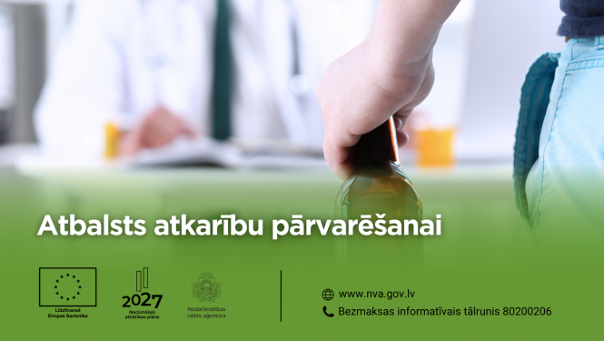 Attēlā redzams cilvēks, kurš tur pudeli, fonā ārsta figūra. Apakšā ir teksts 'Atbalsts atkarību pārvarēšanai',  projekta un NVA logo. Apraksts zem attēla.