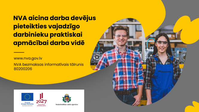 Attēls ir sadalīts divās daļās. Pirmajā daļā teksts "NVA aicina darba devējus pieteikties vajadzīgo darbinieku praktiskai apmācībai darba vidē". Otrajā daļā ilustratīvais attēls. Apraksts zem attēla.
