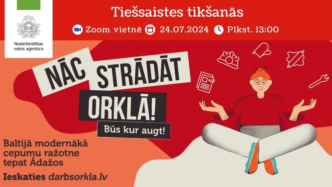 Attēls ar aicinājumu uz tiešsaistes tikšanos par darba iespējām Orklā. Augšpusē ir NVA logo. Centrā ir teksts: "NĀC STRĀDĀT ORKLĀ! Būs kur augt!". Attēlā redzams zīmēts cilvēks, kurš sēž un smaida, apkārt ir dažādu cepumu ražošanas ikonas.Apraksts zem attēla.