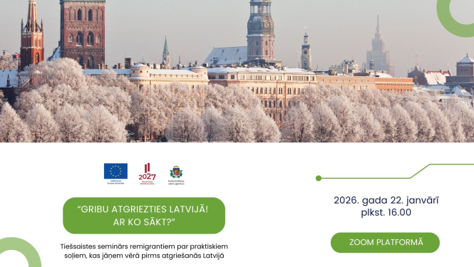 Tiešsaistes semināra afiša “Gribu atgriezties Latvijā! Ar ko sākt?” ar norises datumu, laiku un norādi, ka pasākums notiks Zoom platformā, uz ziemas Rīgas panorāmas fona.