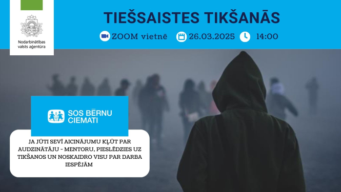Tiešsaistes tikšanās par darba iespējām LATVIJAS SOS Bērnu ciemata Asociācijā