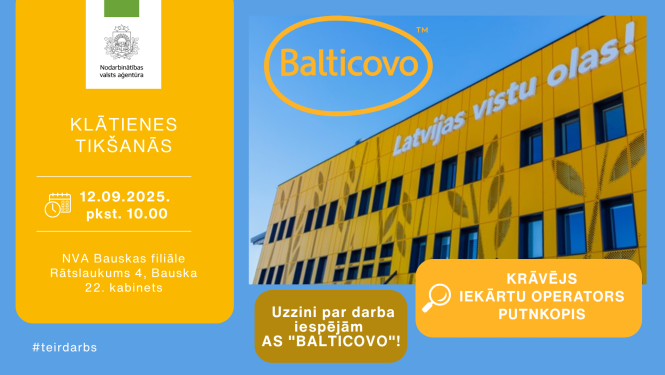 Klātienes tikšanās Bauskā par darba iespējām uzņēmumā AS "Balticovo"