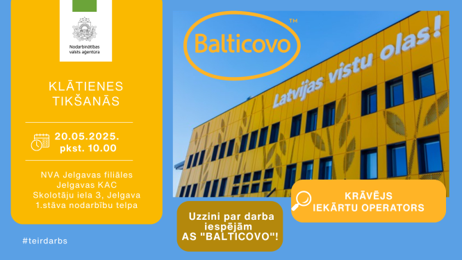 KLĀTIENES tikšanās Jelgavā par darba un karjeras iespējām AS “BALTICOVO”