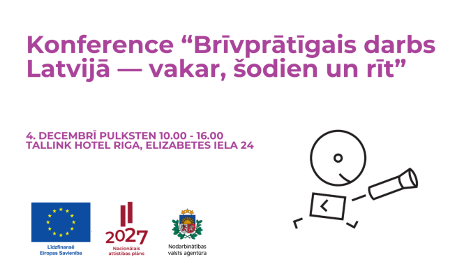 Konference “Brīvprātīgais darbs Latvijā — vakar, šodien un rīt”. Plakāts