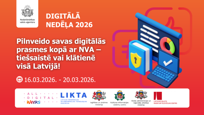 Digitālā nedēļa 2026 – NVA aicina pilnveidot digitālās prasmes tiešsaistē vai klātienē visā Latvijā 16.–20. martā.