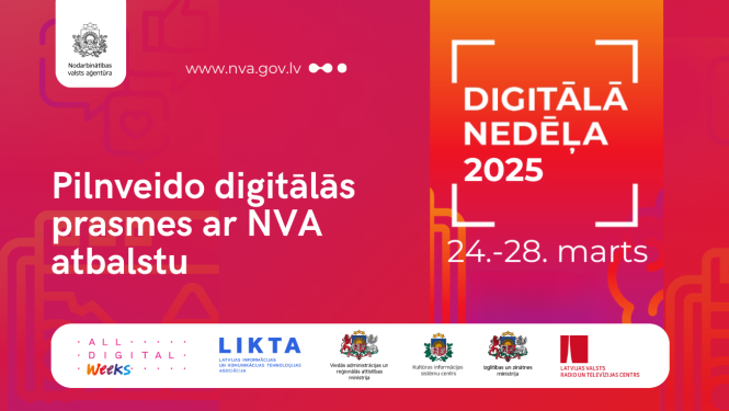 Digitālā nedēļa 2025. Teksts: Pilnveido digitālās prasmes ar NVA atbalstu. Attēlā ir NVA logo un sadarbības partneru logo