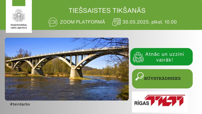 Tiešsaistes tikšanās par darba iespējām SIA “Rīgas tilti"