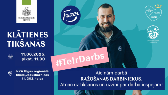 Klātienes tikšanās Rīgā par darba un karjeras iespējām SIA “Fazer Latvija”