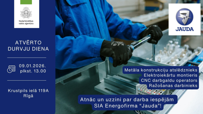 Informācija darba meklētājiem par Energofirma "Jauda" atvērto durvju dienu 9. janvārī