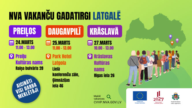 NVA vakanču gadatirgi Latgalē – Preiļos (24.03.), Daugavpilī (25.03.) un Krāslavā (27.03.) ar norises laikiem, adresēm un Latvijas karti.