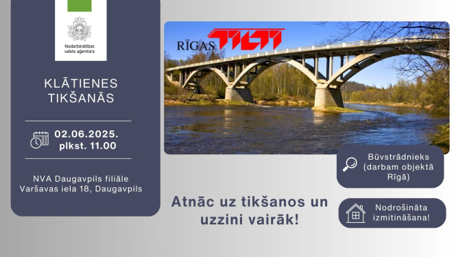 Klātienes tikšanās Daugavpilī par darba un karjeras iespējām SIA "Rīgas tilti"