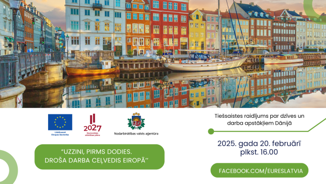 NVA EURES tiešsaistes raidījums “Uzzini, pirms dodies. Droša darba ceļvedis Eiropā” par Dānijas darba tirgu