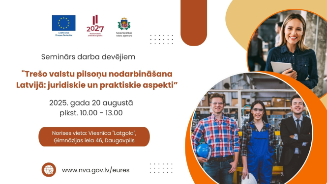 (NVA) un EURES seminārs darba devējiem "Trešo valstu pilsoņu nodarbināšana Latvijā: juridiskie un praktiskie aspekti"