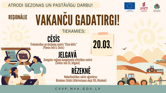 20. martā Cēsīs, Jelgavā un Rēzeknē norisināsies NVA reģionālie vakanču gadatirgi
