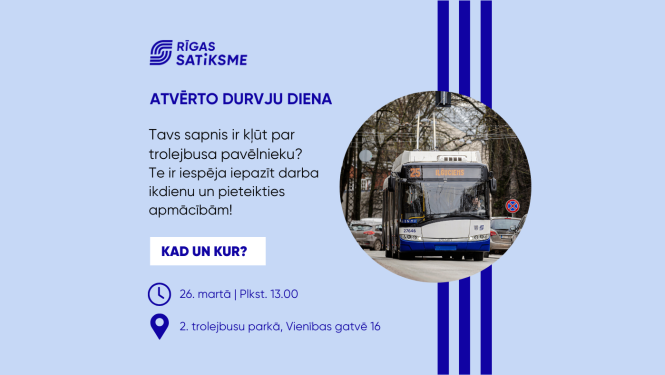 Atvērto durvju diena SIA “Rīgas satiksme”