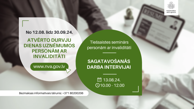 Tiešsaistes seminārs personām ar invaliditāti "Sagatavošanās darba intervijai" | 13.08.2024.
