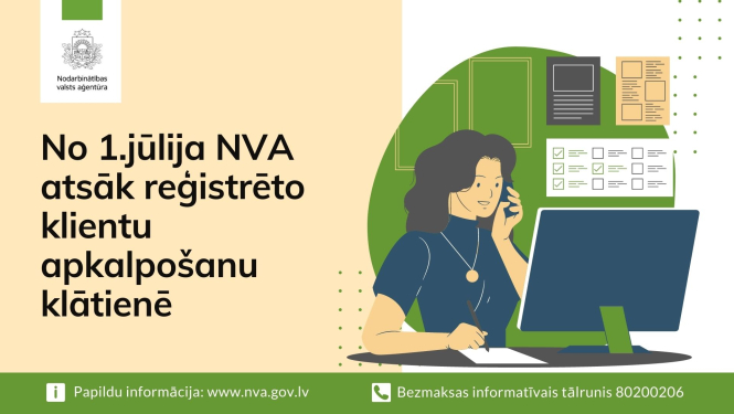 No 1.jūlija NVA atsāk reģistrēto klientu apkalpošanu klātienē