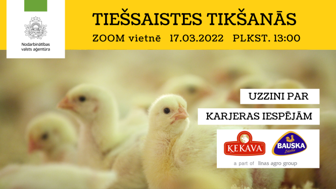 Tiešsaistes tikšanās par karjeras iespējām AS “Putnu fabrika Ķekava”