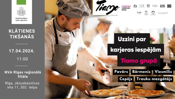 KLĀTIENES tikšanās RĪGĀ par darba un karjeras iespējām SIA “ Tiamo Grupa”