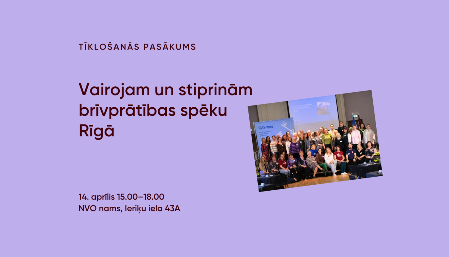 Vairojam un stiprinām brīvprātības spēku Rīgā