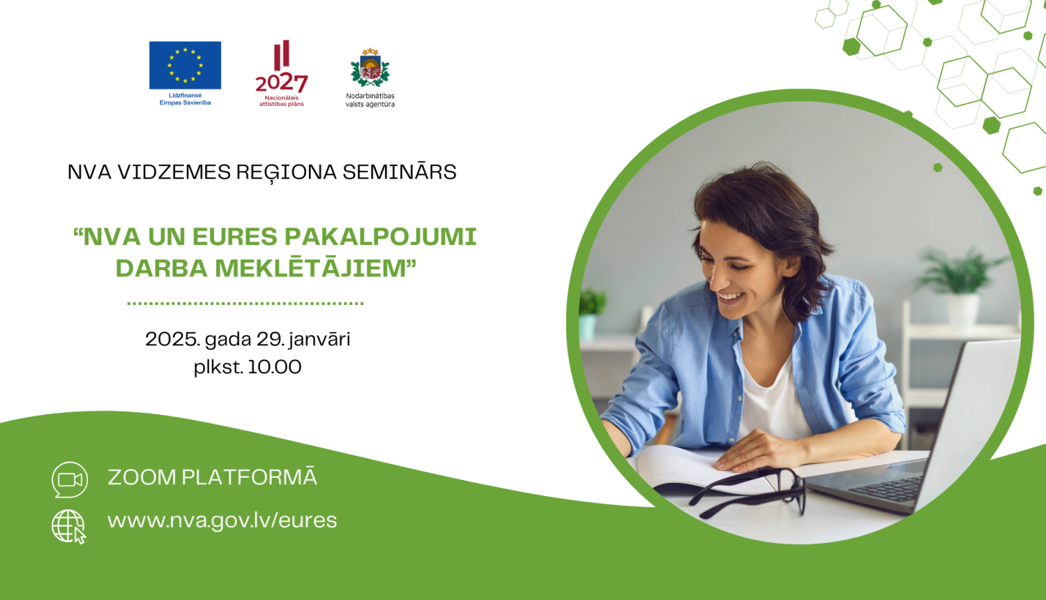 Vidzemes reģiona tiešsaistes seminārs “NVA un EURES pakalpojumi darba meklētajiem”