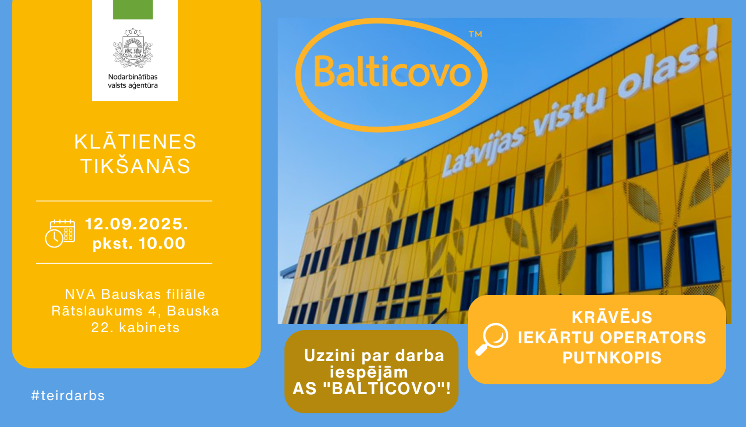 Klātienes tikšanās Bauskā par darba iespējām uzņēmumā AS "Balticovo"