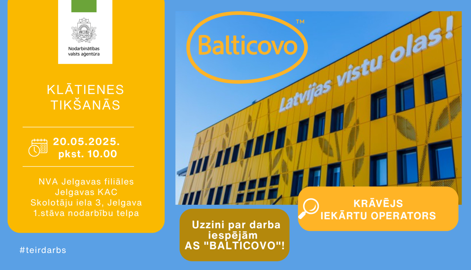 KLĀTIENES tikšanās Jelgavā par darba un karjeras iespējām AS “BALTICOVO”