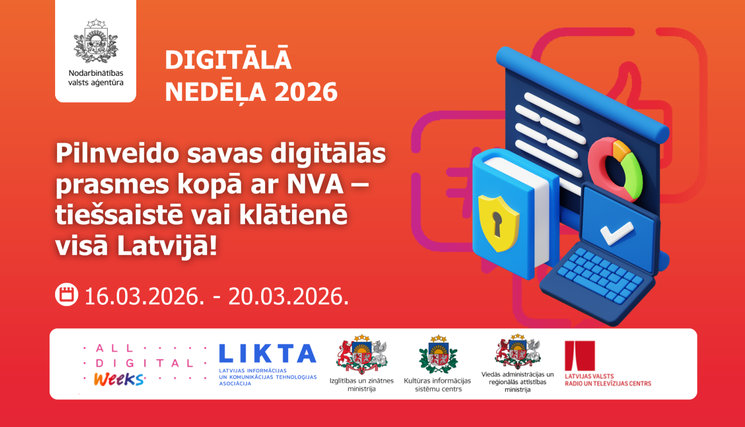Digitālā nedēļa 2026 – NVA aicina pilnveidot digitālās prasmes tiešsaistē vai klātienē visā Latvijā 16.–20. martā.