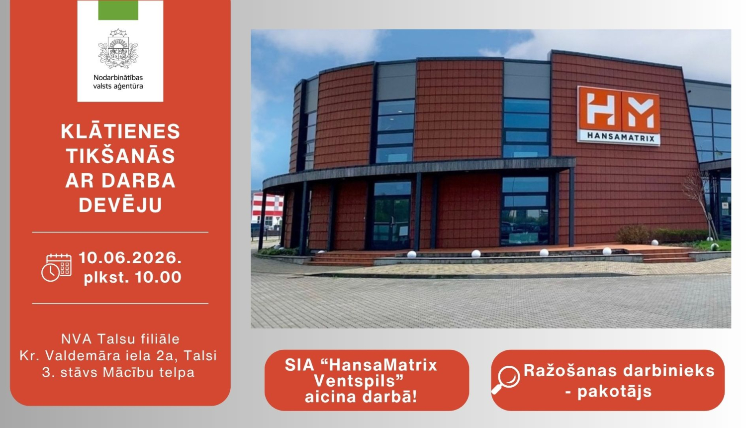 Tikšanās ar darba devēju-HansaMatrix-Talsos