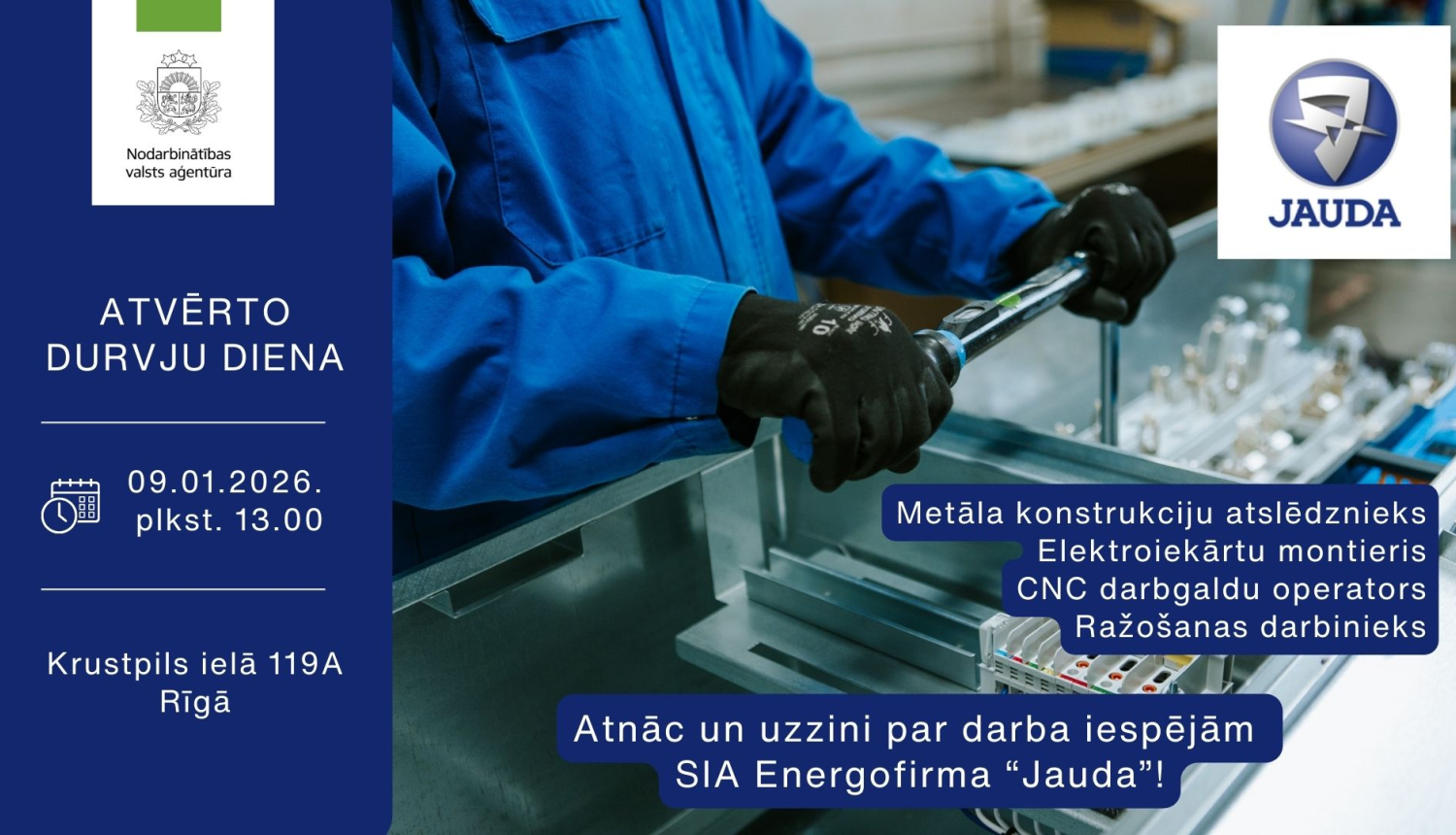 Informācija darba meklētājiem par Energofirma "Jauda" atvērto durvju dienu 9. janvārī