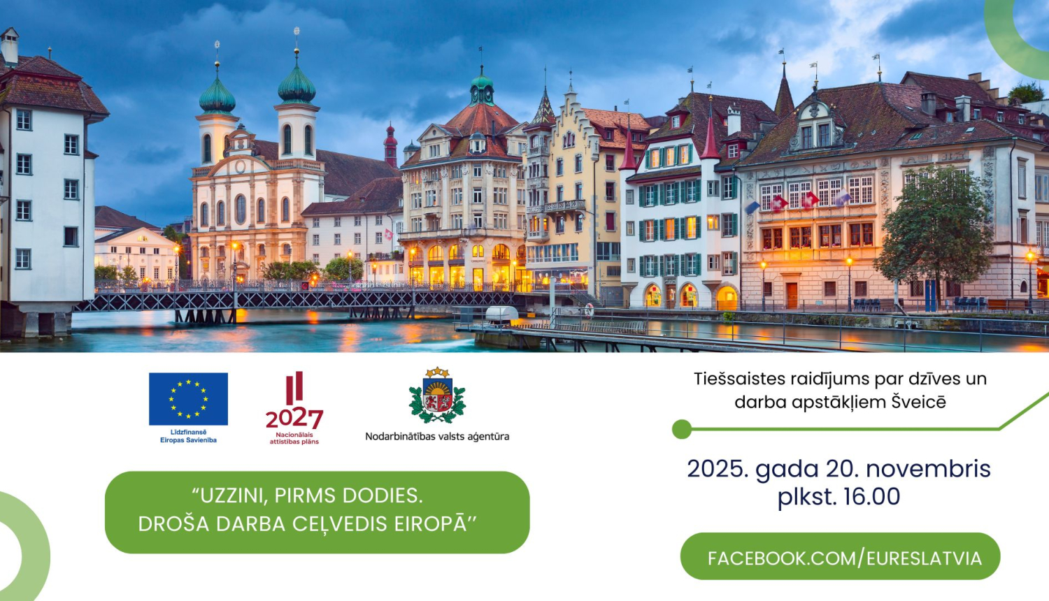 Lapā ir attēlotas Šveices pilsētas Lucernes ēkas pie Reusas upes un ir atkārtota tekstā publicētā informācija.