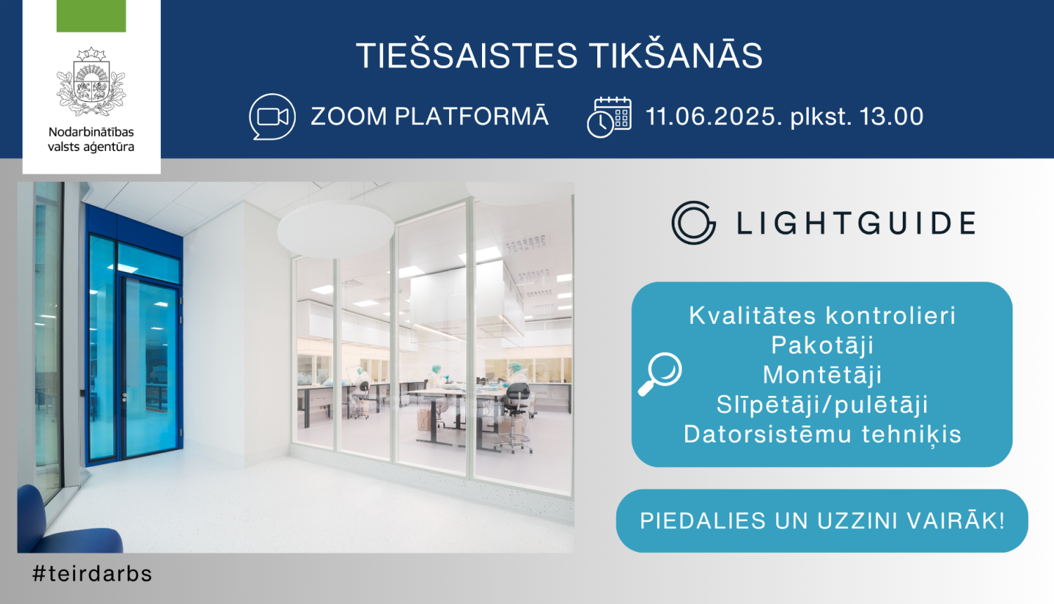 Tiešsaistes tikšanās par karjeras iespējām SIA “Light Guide Optics International”