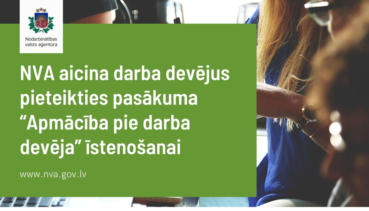 NVA logo, teksts, ESF logo ansamblis, darba atmosfēra, cilvēku savstarpējā komunikācija