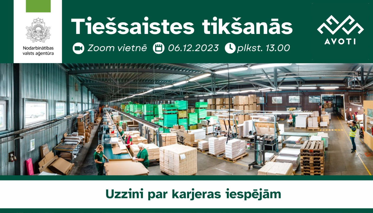 Tiešsaistes tikšanās par darba un karjeras iespējām SIA AVOTI 