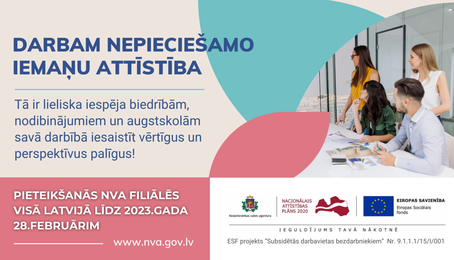 Vizualizācija: ESF un NVA logo, tekstuāls saturs, foto - darbs birojā