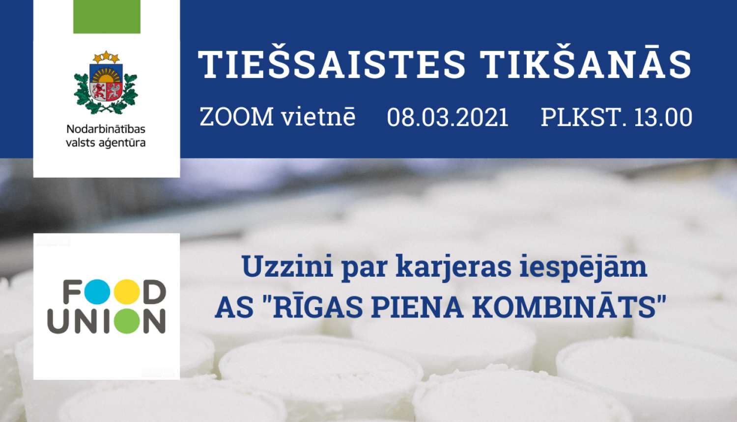 Tiešsaistes tikšanās ar darba devēju Food Union