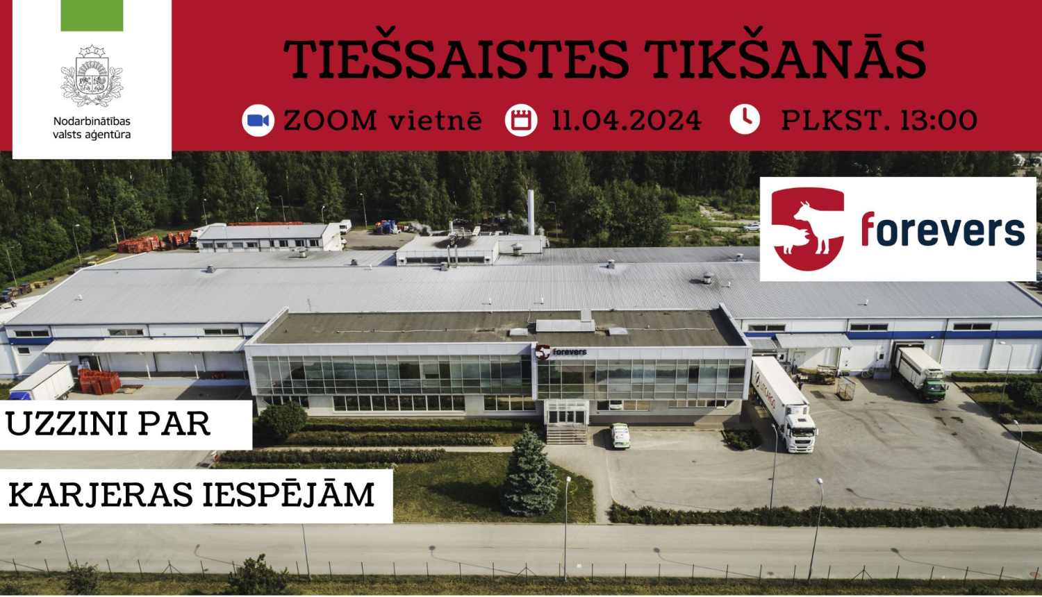 Tiešsaistes tikšanās par darba un karjeras iespējām ar SIA “Forevers”