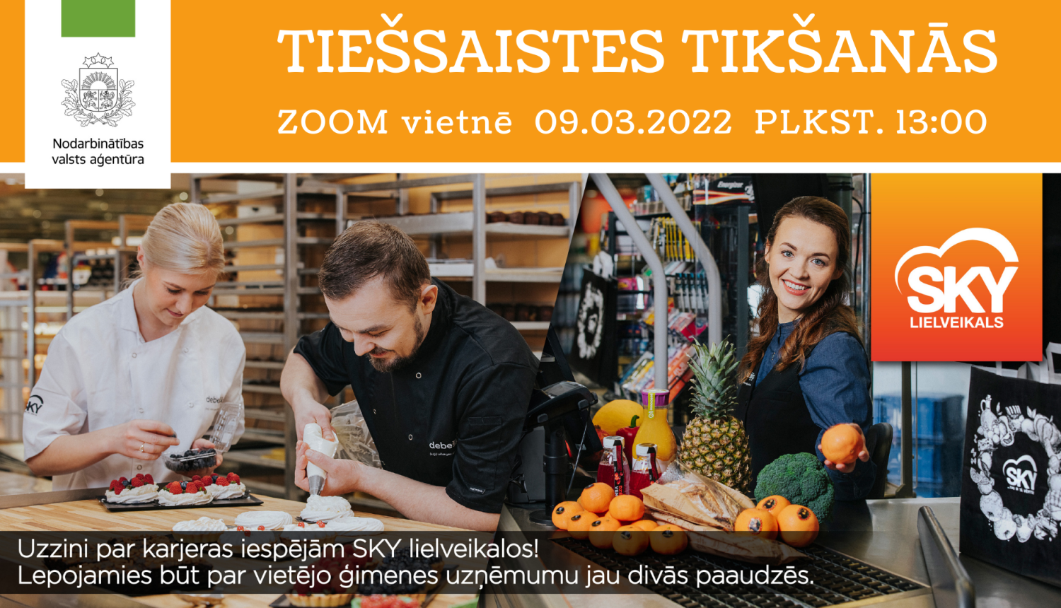 Tiešsaistes tikšanās par karjeras iespējām SKY lielveikalos