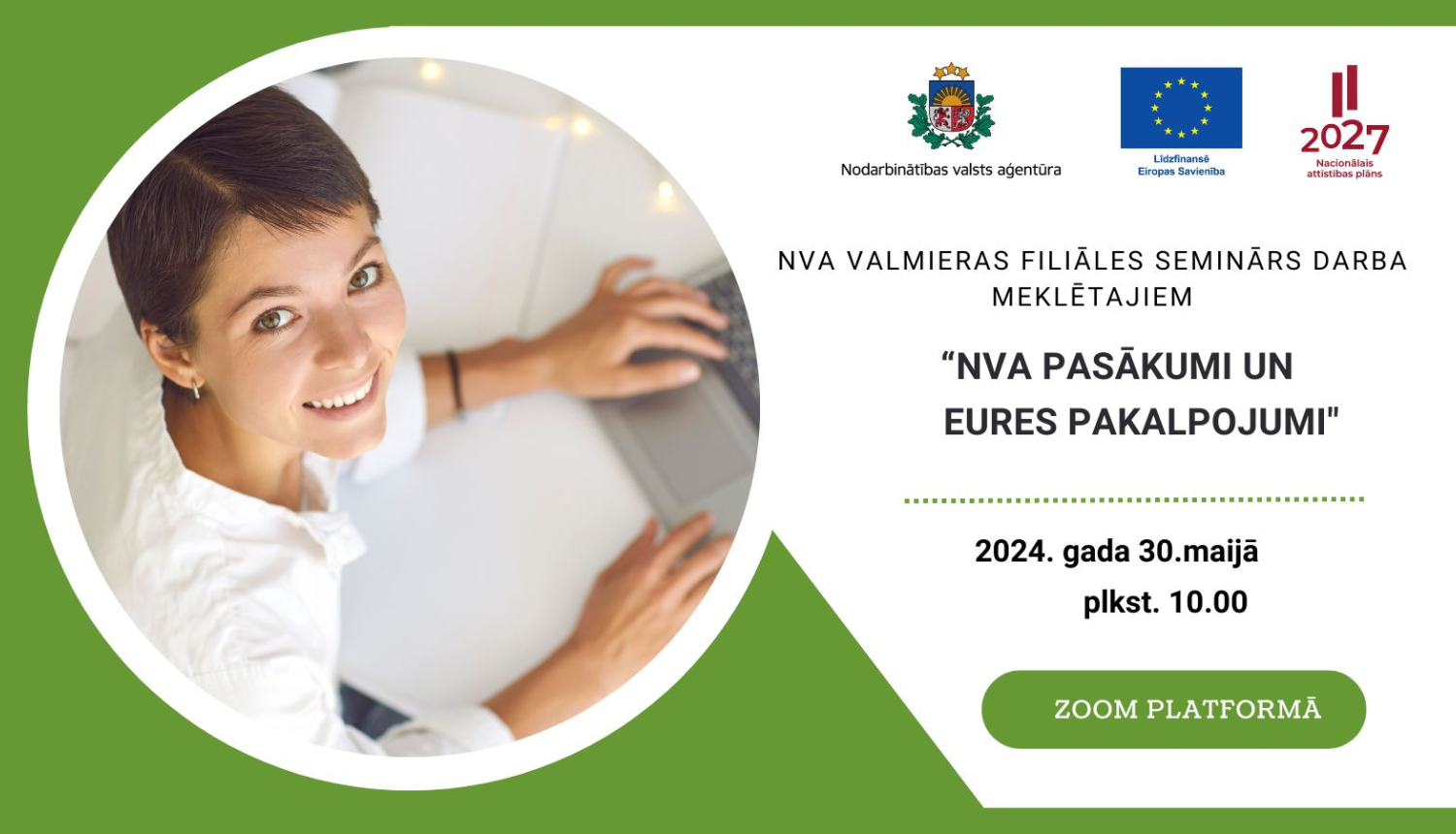 NVA Valmieras filiāles tiešsaistes seminārs darba meklētājiem par NVA pasākumiem un EURES pakalpojumiem