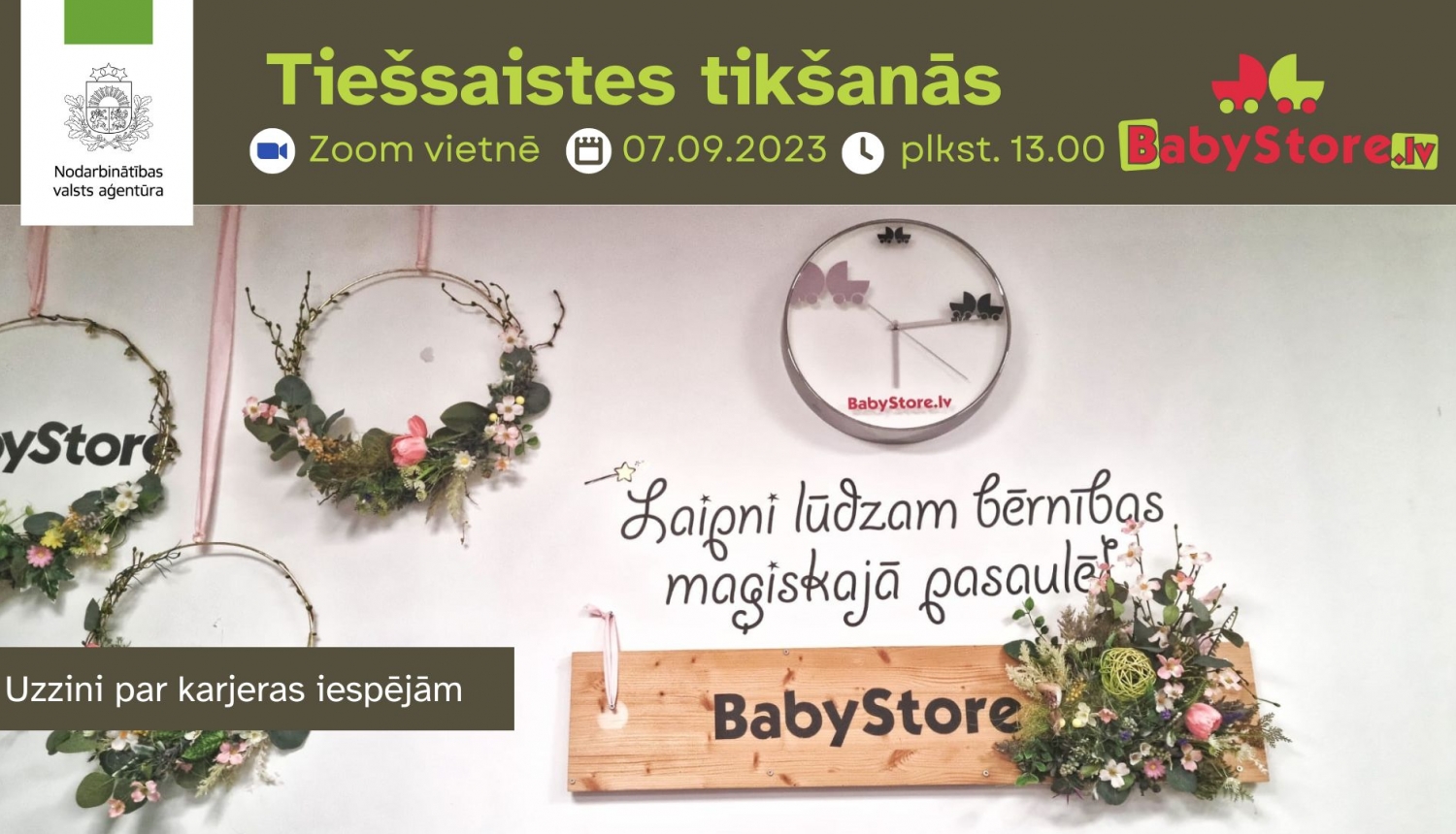 Tiešsaistes tikšanās par darba un karjeras iespējām SIA Babystore